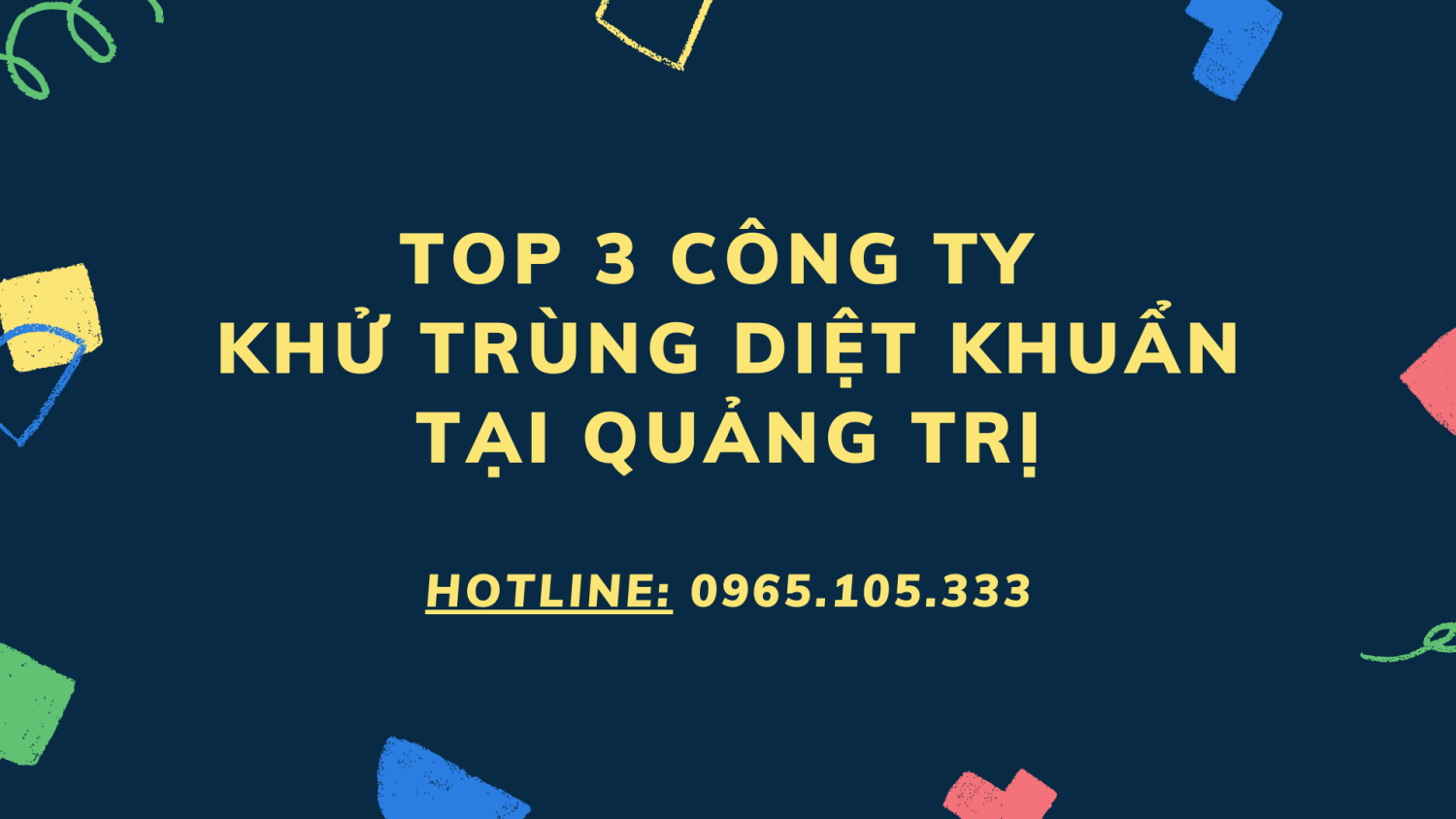 TOP 3 công ty khử trùng diệt khuẩn tại Quảng Trị