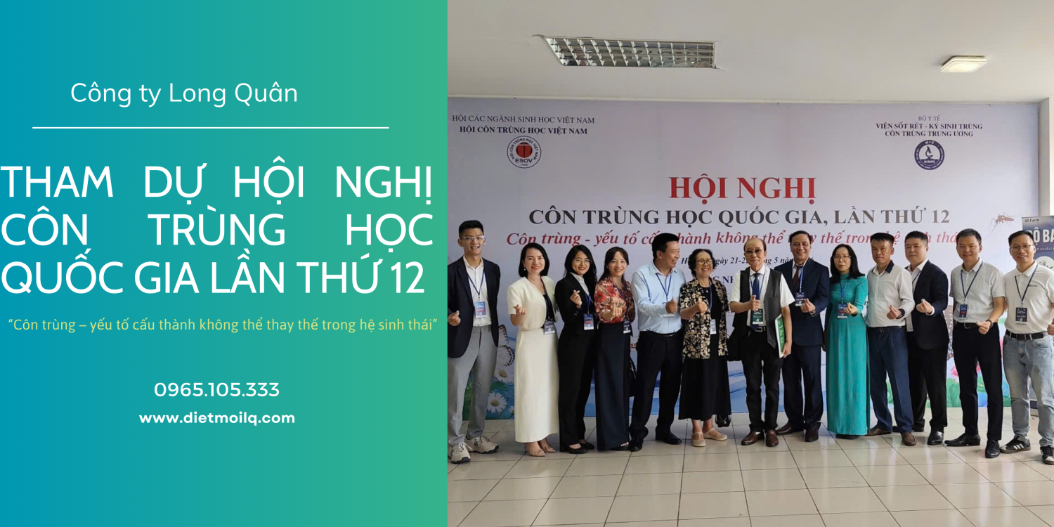 Công ty Long Quân tham dự Hội nghị Côn trùng học Quốc gia lần thứ 12